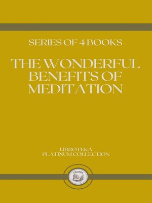 cover image of THE WONDERFUL BENEFITS OF MEDITATION